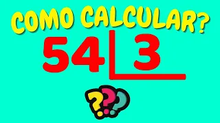 COMO CALCULAR 54 DIVIDIDO POR 3?| Dividir 54 por 3