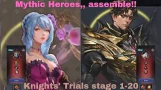 Seven Knights 2: Maze of Trials Knights' Trials stage 1-20 (the Ultimate mythical heroes formation)