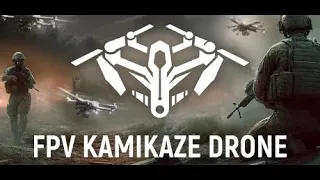 СТРИМ FPV Kamikaze Drone  -обзор военного симулятора.