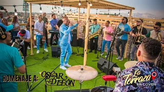 Homenaje a Oscar D' León  - 50 aniversario - La  Terraza en Cover