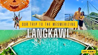 Langkawi Travel Guide | Langkawi Travel Itinerary | Things to do in Langkawi| Langkawi vlog 4K