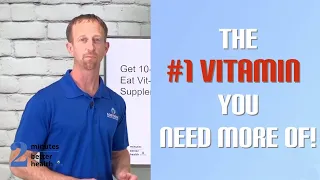 The #1 VITAMIN You Need More Of! | 2 Minutes to Better Health