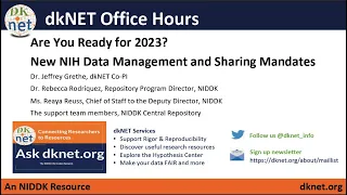 dkNET Office Hours "New NIH DMS Mandates" featuring NIDDK Central Repository 03/03/2023