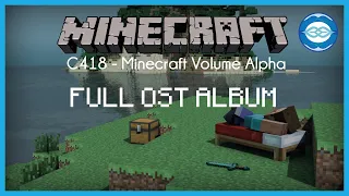 🎧  Minecraft C418: FULL ALBUM OST | Minecraft Volume Alpha