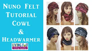 #nunofelt #tutorial #howto Nuno Felt Cowl Head Warmer Beginner Nuno Felting Tutorial