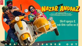 NAZAR ANDAAZ Trailer Teaser Motion Poster Update | Kumud Mishra | Divya Dutta | nazar andaaz trailer