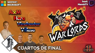 Warlords - CUARTOS DE FINAL - Hera vs AccM + Vinchester vs Villese [Dia 11] Ft. Nicov