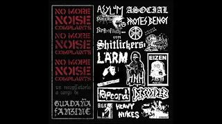 "No More Noise Complaints" - A Fast, Short and Loud Hardcore Compilation by: Guadaña Fanzine