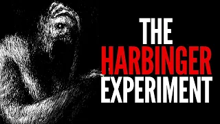 "The Harbinger Experiment" Creepypasta | Scary Stories To Tell In The Dark From Reddit NoSleep