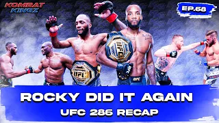 Edwards Beats Usman Again! | UFC 286  Recap  | Edwards vs Covington? + More |  EP68