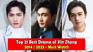 ZHANG BIN BIN/VIN ZHANG 张彬彬 DRAMALIST (2014-2023)