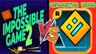 GEOMETRY DASH VS THE IMPOSSIBLE GAME 2