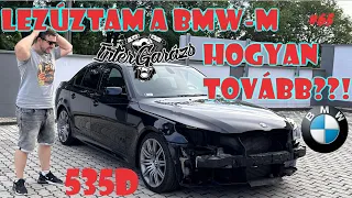 Lezúztam a BMW-m | Mi lesz a sorsa?! | Utólagos CarPlay / Android autó #bmwe60 #e60 #535d 🇩🇪🚗