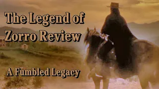 The Legend of Zorro Review | A Fumbled Legacy