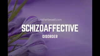 How to Recognize Schizoaffective Disorder