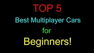 Asphalt 9 - TOP 5 Best Multiplayer cars for beginners!