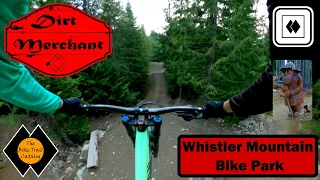 Dirt Merchant - Whistler Mountain Bike Park