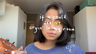 if u could see me cryin‘ in my room (ukulele cover) - Arash Buana, Raissa Anggiani