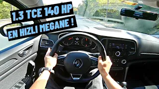 PASSAT KATİLİ ! EN GÜÇLÜ MEGANE | RENAULT MEGANE 1.3 TCE 140 HP POV SÜRÜŞ