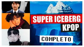SUPER ICEBERG DEL KPOP COMPLETO