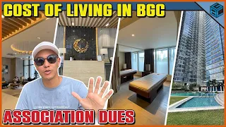 Cost of Living in BGC - Monthly Association Dues 💰 Condo Ownership in Uptown BGC, Philippines 🇵🇭