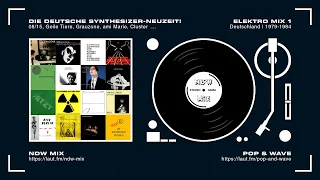 NDW: Die Deutsche Synthesizer-Neuzeit! - Elektro Mix 1 (1979-1984 / HQ)