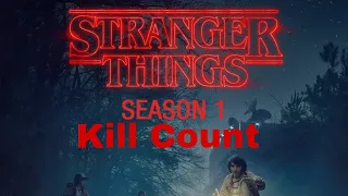 Stranger Things Season 1 (2016) Kill Count