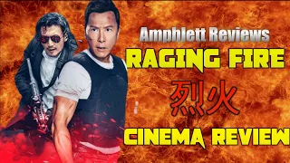 Raging Fire (2021) Cinema Review | Benny Chan's Final Film | CINE ASIA | Donnie Yen Chase Thriller