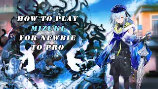 [Arknights] How To Play Mizuki For Newbie To Pro