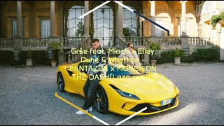 Grše feat. Miach x Elley Duhe & Whethan - FANTAZIJA x MONEY ON THE DASH(Lazo remix)