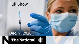 Canada approves Pfizer COVID-19 vaccine; What’s next | Dec. 9, 2020