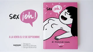 Sex-¡oh! Mi revolución sexual