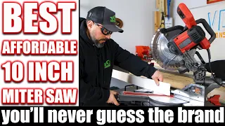 Best AFFORDABLE 10'' Dual Bevel MITER SAW (You Will NEVER GUESS The BRAND!)