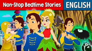 Non-stop Bedtime Stories In English | Stories for Teenagers | Bedtime Stories | Fairy Tales For Kids