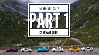 EuroHoon 2017 - P1 - Porsche, BMW, Lotus, Nissan... and the Alps! - A CarCrazedFool Alpine Roadtrip