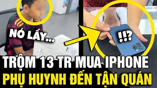 Trộm 13 triệu của mẹ đi 'MUA IPHONE' về chơi, cậu bé lớp 6 bị PHỤ HUYNH phát hiện | Tin Nhanh 3 Phút