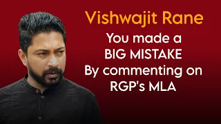 Manoj Parab's reply to Vishwajit rane | RG | RGP | KONKANI | GOA