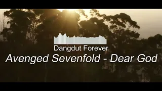 Avenged Sevenfold - Dear God Koplo veersion (Dangdut Forever edit)