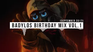 BadyLOS Birthday Mix Vol.1 (September 2017)