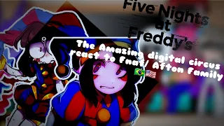 🕷| The Amazing Digital Circus React to Fnaf/Afton Family | part 1/1 | gacha |🕷