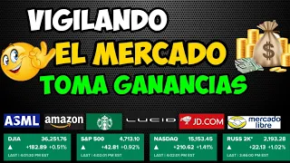 Vigilando el mercado | Tomando Gancias! ASML, JD, GOOGL, COIN, GOOG, MELI, NIKE, ABNB