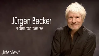 Jürgen Becker | Komplettes Interview #derstadtbestes