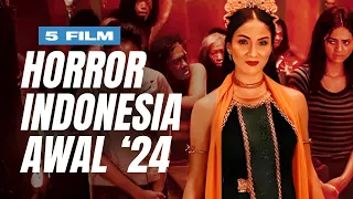 5 Film Horor Indonesia Terbaik di Awal Tahun 2024