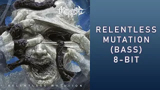 Archspire - Relentless Mutation (Bass Playthrough) 8-Bit