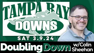 EPISODE #69  DOUBLING DOWN TAMPA BAY DERBY WITH KINGS POINT STABLES | FREE PICKS