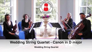 Wedding String Quartet - Canon in D Major composed by Johann Pachelbel