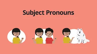 Subject Pronouns – English Grammar Lessons