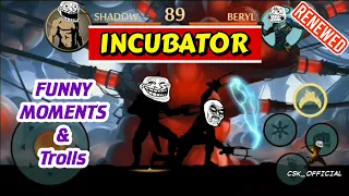 Incubator Funny Moments | Trolling Incubator | CSK OFFICIAL | Shadow Fight 2