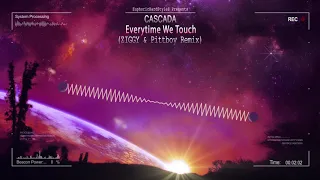 Cascada - Everytime We Touch (ZIGGY & Pittboy Remix) [Free Release]