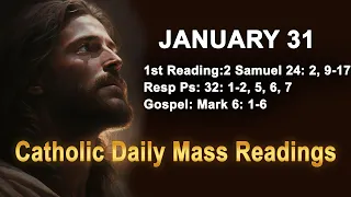 Catholic Daily Mass Readings for today I Wednesday January 31 2024